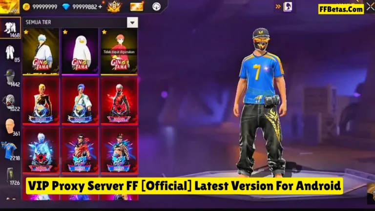 VIP Proxy Server Download OB54 [Official FF] Latest Version